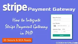 Stripe Payment Gateway Integration in PHP [3D Secure & SCA Ready]