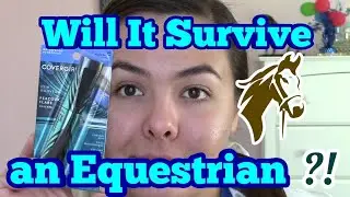 COVERGIRL Peacock Flare Mascara Waterproof | Will It Survive an Equestrian | Long Wear Makeup Test