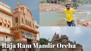 Ram Raja Mandir Orcha