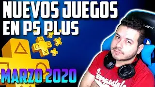 Nuevos Juegos PS PLUS en Marzo 2020 ✅ by Jeruk