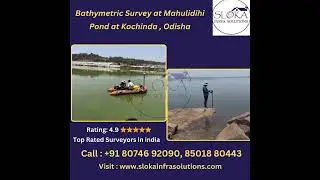 Bathymetric Survey at Mahulidihi Pond in Kochinda , Odisha | Bathymetric Survey in india