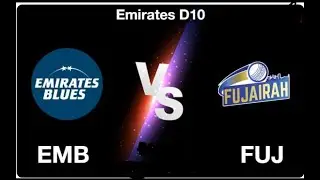 LIVE  : EMB vs FUJ |  Emirates Blues vs Fujairah |  Emirates D10 Cricket Tournament 2023