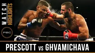 Prescott vs Ghvamichava HIGHLIGHTS: July 12. 2016 - PBC on FS1