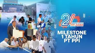 VIDEO MILESTONE PPI 2024 HUT KE 21