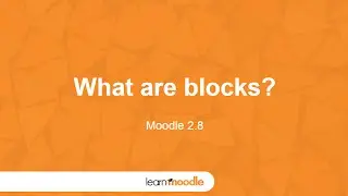 Learn Moodle 2015: What are Moodle Blocks?