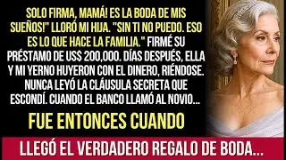 Mi Hija Me Suplicó Que Firmara Su Préstamo De Boda De US$ 200,000 — Y Luego Huyó Con El Dinero