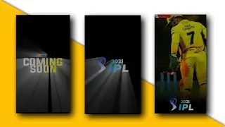 Ipl Coming Soon Full Screen 4K Hd Whatsapp Status|2021 Ipl Full Screen 4k Status By Mickey Creations