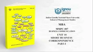 MMPC-007 Unit-10 Short Business Correspondence Part-1
