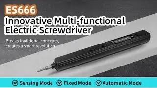 SEQURE ES666 Smart Electric Screwdriver with Sensing | Fixed | Automatic Working Modes