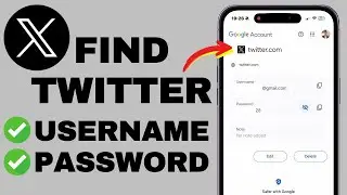Как найти имя пользователя и пароль Twitter (X) Я восстановлю ваше имя пользователя и пароль Twit...
