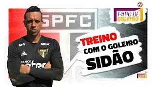 Treino de Goleiro com o Sidão - Papo de Goleiro