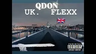 QDON-UK FLEXX ( OFFICIAL AUDIO)