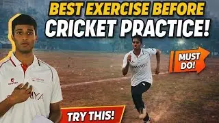 Every professional Cricketer must do this before their practice