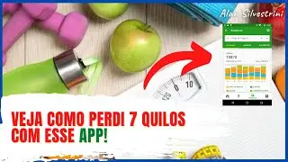 COMO PERDER PESO COM O APP FATSECRET? PERDI 7 QUILOS COM ELE! 😱 #perderpeso #tutorial