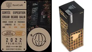 Raport z kwatery. Premiera balsamów w kremie RareCraft - Trophy, Koniak, Druid, Cortes Expedition!