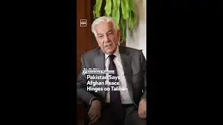 Pakistan Says Afghan Peace Hinges On Taliban