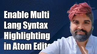 How to Enable Multi-Language Syntax Highlighting in Atom Editor