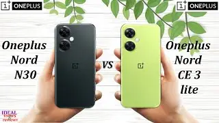oneplus nord N30 vs oneplus nord CE 3 lite