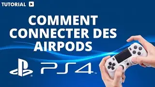 Comment connecter des AirPods a une PS4