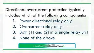 Directional overcurrent protection typically includes which of the following components