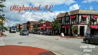 Highwood, IL - The Drive