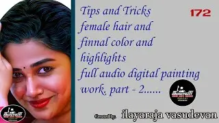 Hair work and color correction/wacum pad tamil audio/tips and tricks/New Digital painting Beginners
