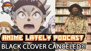 Black History Month Begins! w/ Black Girls Anime - Anime lately Podcast Episode 82