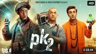 PK 2 Full Comedy movie 2025 | Amir Khan, Kareena Kapoor, Ranbir Kapoor | Latest Bollywood Full Movie