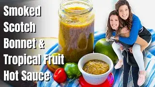 Smoked Scotch Bonnet & Tropical Fruit Hot Sauce on the Ninja Woodfire Grill!
