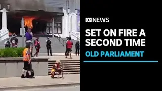 Old Parliament House's front doors set on fire as protests in Canberra continue | ABC News