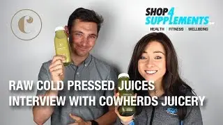 Cowherds Raw Cold Pressed Juices | Interview | Shop4supplements