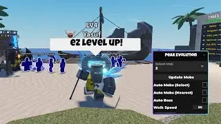 *OP* PEAK EVOLUTION SCRIPT | AUTOFARM & KEYLESS | ROBLOX SCRIPT SHOWCASE 2025