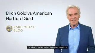 Birch Gold vs American Hartford Gold