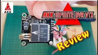 AKK Infinite DVR VTX review