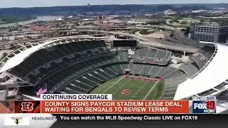 County signs Paycor Stadium lease deal, waiting for Bengals to review terms