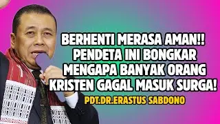 BERHENTI MERASA AMAN! PDT. DR. ERASTUS SABDONO