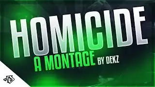 HOMICIDE | Dekz