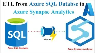 ETL |Data Engineering |Load Data |Azure SQL Database to Azure Synapse Analytics | Synapse Pipeline