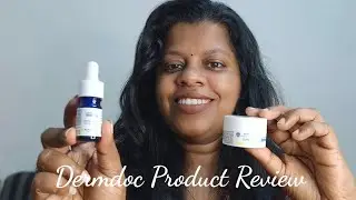 Dermdoc 10% Niacinamide Face serum and Dermdoc 2% Kojic Acid Night Cream || My Genuine Review