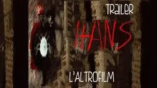 HANS, regia di Louis Nero (2006) - Trailer italiano ufficiale