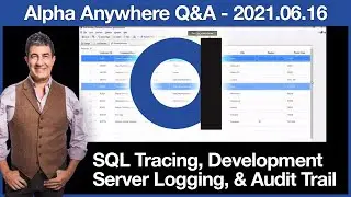 SQL Tracing, Logging on Development Server, Audit Trail and Q&A - 2021 June 16