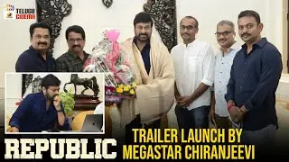 Republic Movie Trailer Launch By Chiranjeevi | Sai Dharam Tej | Jagapathi Babu | Mango Telugu Cinema