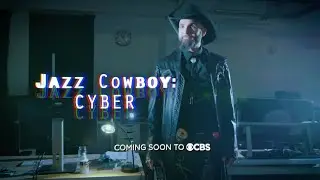 Jazz Cowboy: Cyber - Coming Soon To CBS