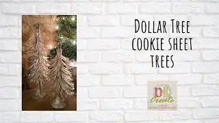Dollar Tree cookie sheet trees