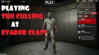 The Culling Evader Class Guide | Final Showdown