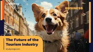 The Future of the Tourism Industry - Essay Example