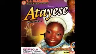 Evang. Abimbola Adebayo Idowu - Atayese (Taloba Series 2)