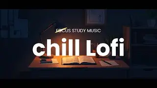 Late Night Study Lo-fi｜深夜の集中を支えるチルBGM【勉強用・作業用BGM】