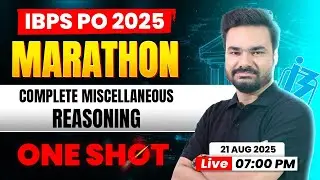 🚀  IBPS PO Prelims 2025 | Complete Reasoning Marathon | Miscellaneous Questions | Latest Pattern