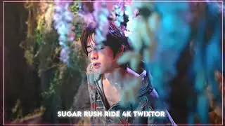 Sugar rush ride [4K TWIXTOR]